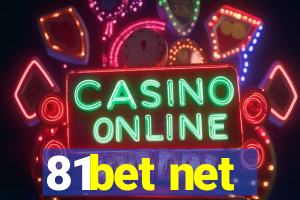 81bet net